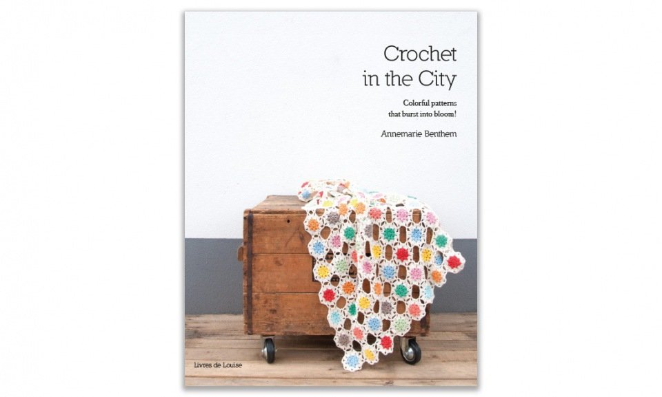 Crochet in the City - Annemarie Benthem | Het Wolhuis Crochet in the City - Annemarie Benthem