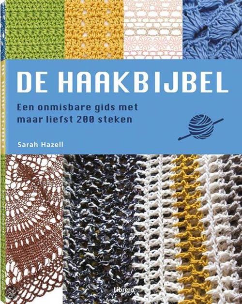 De haakbijbel - Sarah Hazell | Het Wolhuis De Haakbijbel,Sarah Hazell