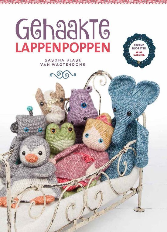 Gehaakte Lappenpoppen - Sascha Blase van Wagtendonk