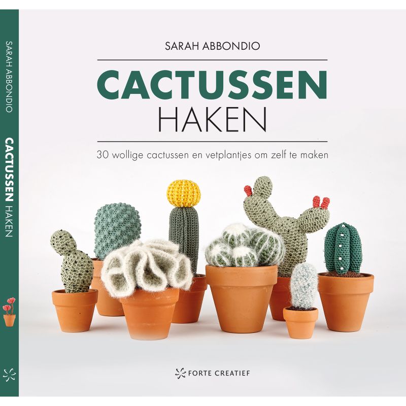 Cactussen haken - Sarah Abbondio | Het Wolhuis Cactussen haken - Sarah Abbondio
