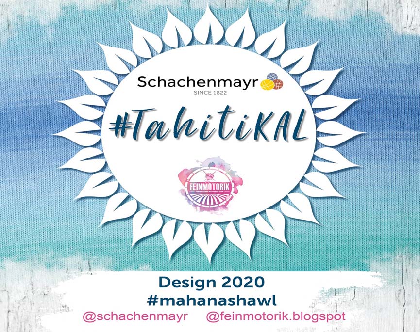 Mahana de mystery Tahiti KAL 2020