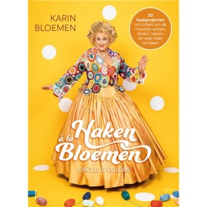 Haken a la Bloemen - Circles & Colors - Karin Bloemen | Het Wolhuis