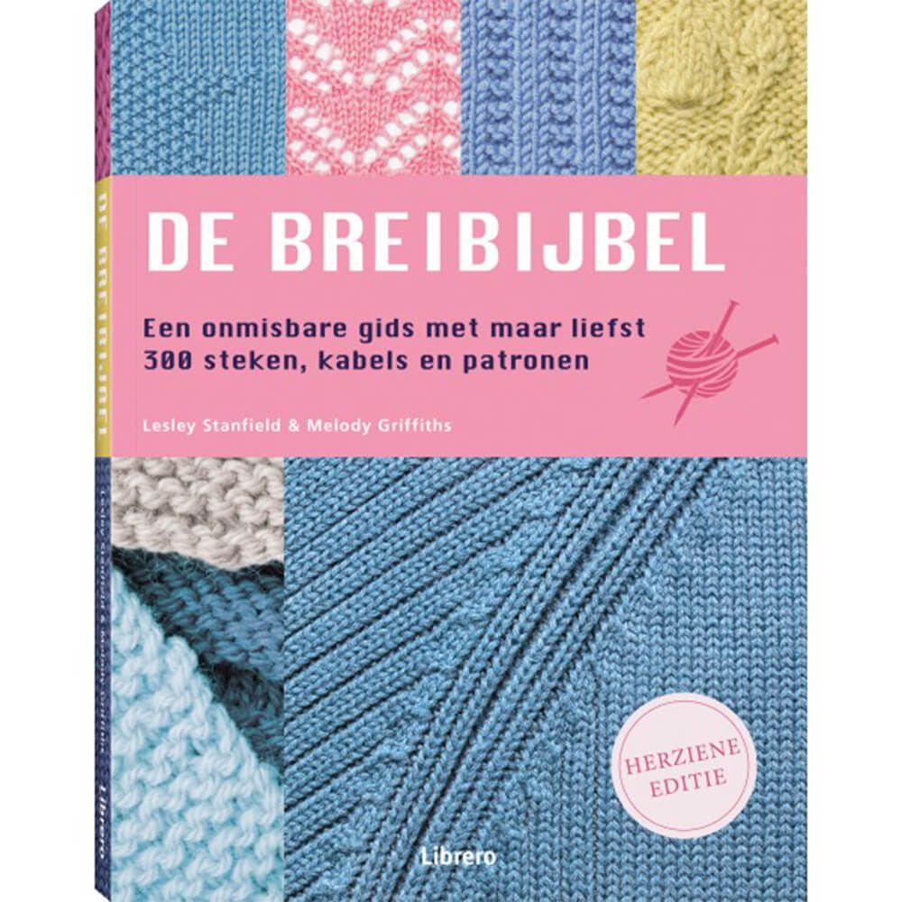 De breibijbel - Lesley Stanfield en Melody Griffiths | Het Wolhuis De breibijbel - Lesley Stanfield en Melody Griffiths