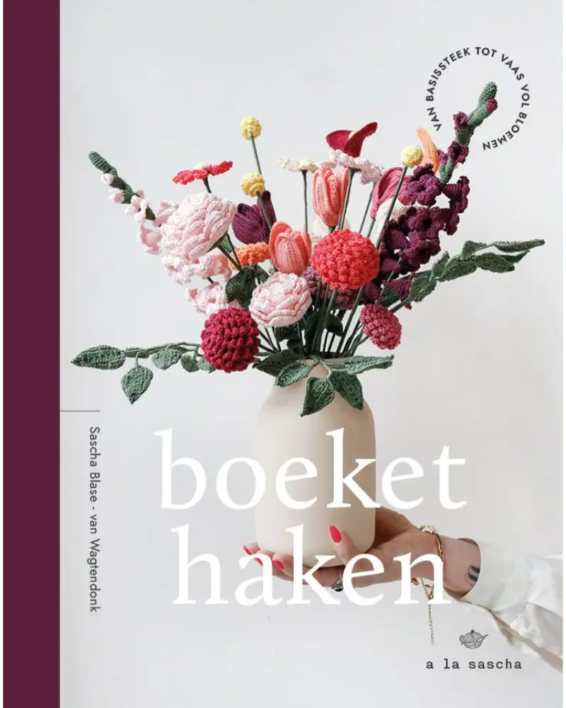 Boeket haken - Sascha Blase-van Wagtendonk | Het Wolhuis Boeket haken - Sascha Blase-van Wagtendonk | Het Wolhuis