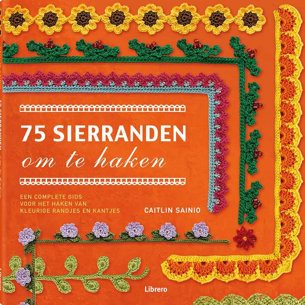 75 sierranden om te haken - Caitlin Sainio | Het Wolhuis 75 sierranden om te haken - Caitlin Sainio | Het Wolhuis