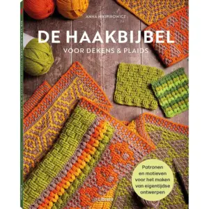 De haakbijbel voor dekens & plaids - Anna Nikipirowicz | Het Wolhuis